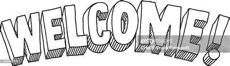 Welcome Lettering Drawing High-Res Vector Graphic - Getty Images