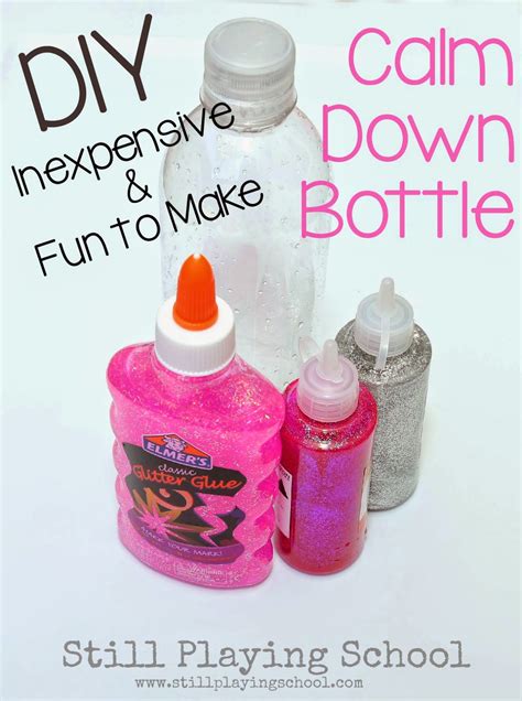 Glitter Calm Down Bottle | Still Playing School