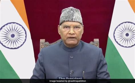 President Ram Nath Kovind's Address On Eve Of Republic Day 2021: Where ...