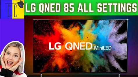 LG QNED 85 Mini LED Best Settings For All Content | SDR | HDR10 | Dolby ...