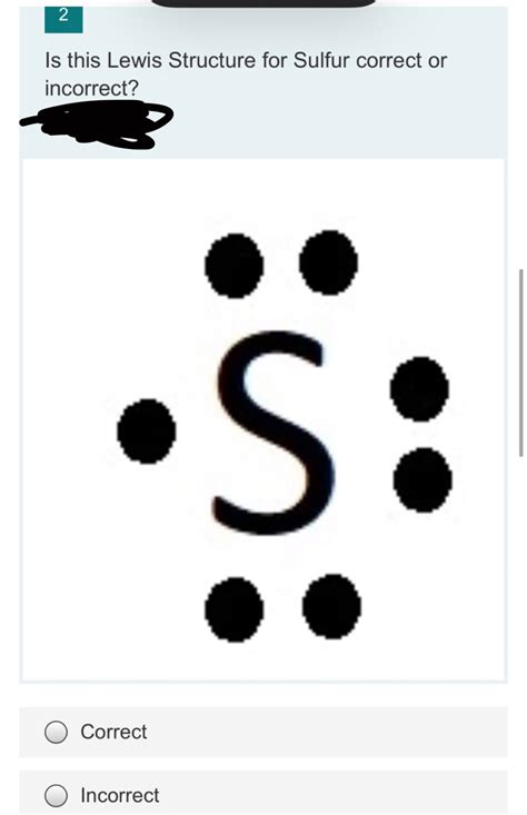 Answered: Is this Lewis Structure for Sulfur… | bartleby