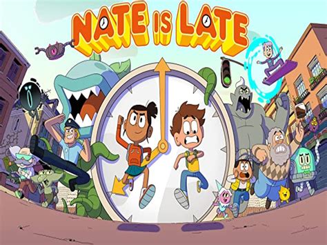 Prime Video: Nate is Late