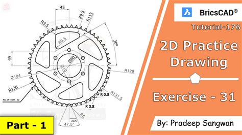 2D Practice Drawing BricsCAD V20 Tutorial 176 | Exercise 31 P1 | 2D ...