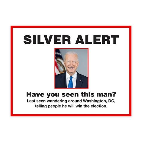 Silver Alert Funny Political Yard Sign - CustomSigns.com