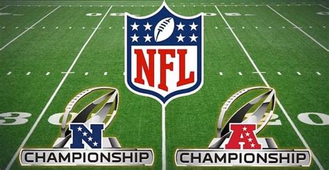 2023 NFL Conference Championships Schedule, Kick-Off Times & Weather