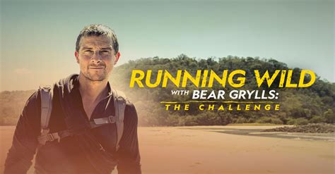 Watch Running Wild with Bear Grylls: The Challenge TV Show - Streaming ...