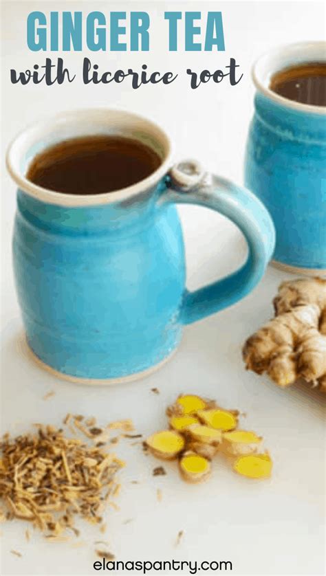 Ginger Tea with Licorice Root Recipe | Elana's Pantry