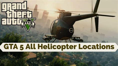 [All Locations] GTA 5 All Helicopter Locations Online & Offline | Gta 5 ...