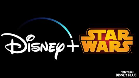 What Order To Watch Star Wars On Disney+ – What's On Disney Plus