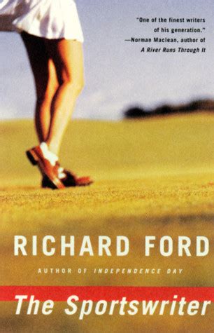 The Sportswriter by Richard Ford — Reviews, Discussion, Bookclubs, Lists