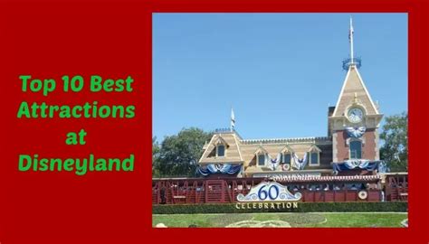 Top 10 Best Attractions at Disneyland