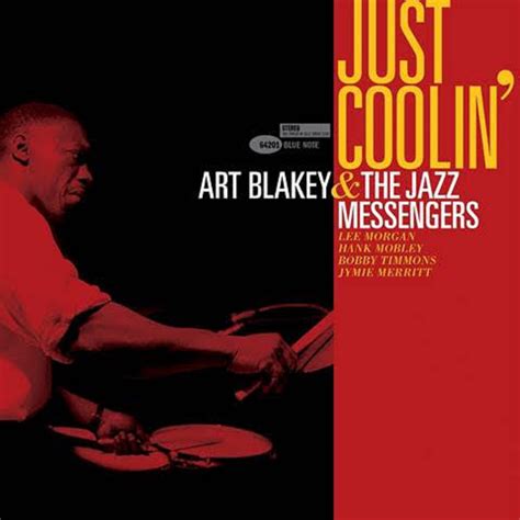 Art Blakey & the Jazz Messengers’ Just Coolin’ - NEVER-BEFORE-RELEASED ...