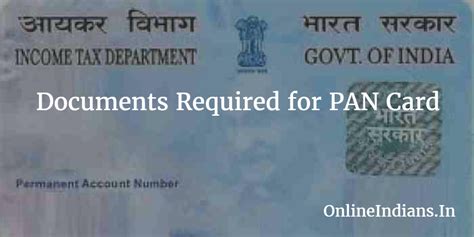 Documents Required for PAN Card Application - Online Indians