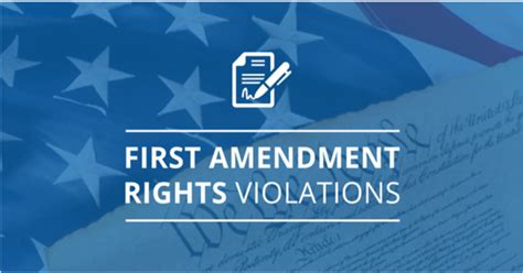 First Amendment Right Violations