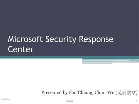 PPT - Microsoft Security Response Center PowerPoint Presentation, free ...