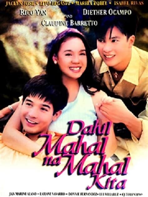 Dahil Mahal Na Mahal Kita (1998) – Movies – Filmanic