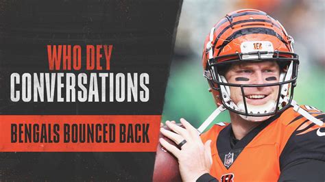 How The Bengals Bounced Back | Who Dey Conversations