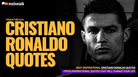 23 Best Cristiano Ronaldo Quotes - That Will Change Your Life