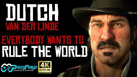 DUTCH VAN DER LINDE / RED DEAD REDEMPTION 2 / Everybody Wants to Rule ...