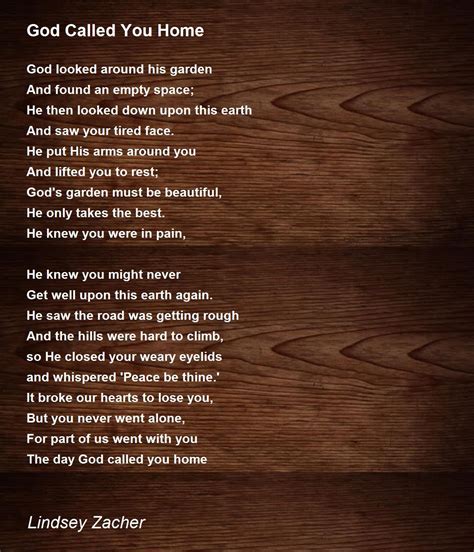 God Called You Home Poem by Lindsey Zacher - Poem Hunter