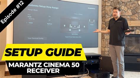 Marantz Cinema 50 Receiver - DETAILED Setup Guide - YouTube