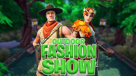 🌲 Outdoor Fashion Show 👑 3960-1904-0182 by burnout - Fortnite Creative Map Code - Fortnite.GG