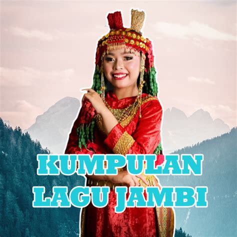 Lagu Daerah Jambi Kerinci MP3 - Apps on Google Play