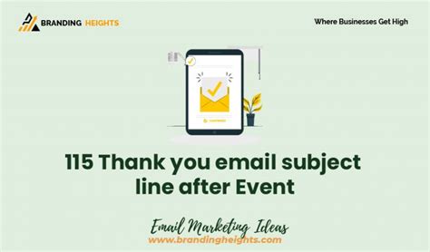 115 Thank you email subject line after Event - Branding Heights