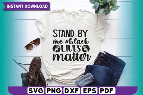 Stand by Me #blacklivesmatter Graphic by Creative Design House ...