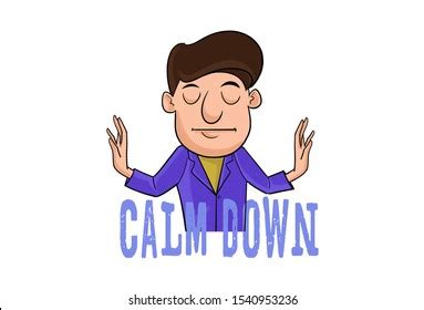 Cartoon Illustration Man Calm Down Text Stock Illustration 1540953236 | Shutterstock