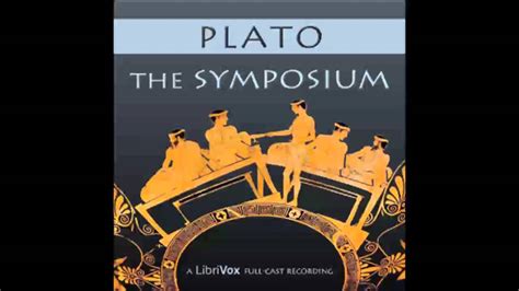 The Symposium by PLATO (FULL Audiobook) - YouTube