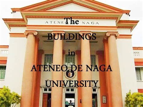 Atene De Naga University: Ateneo De Naga University Buildings