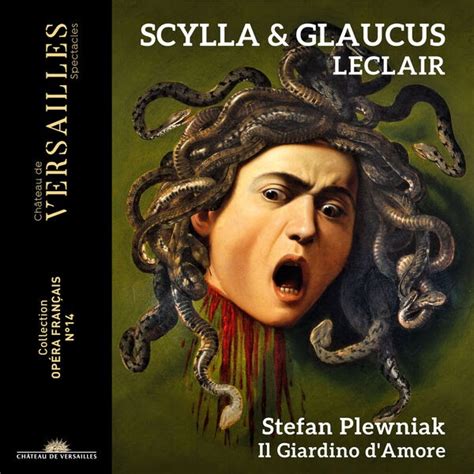 Les amis d'Ovide: Scylla et Glaucus de Jean-Marie Leclair