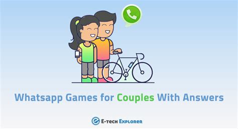 Whatsapp Games For Couples With Answers – #Etechexplorer – Medium