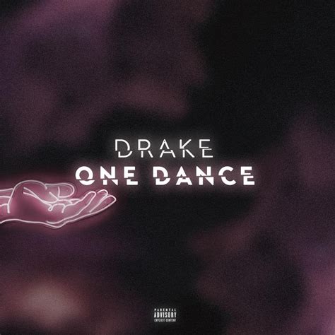 Drake - One Dance [1000x1000] : r/freshalbumart