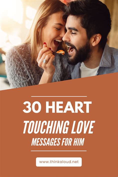 30 Heart Touching Love Messages For Him | Love message for him, Messages for him, Love texts for him