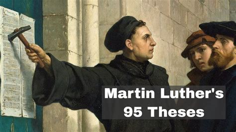 Protestant Reformation Martin Luther 95 Theses