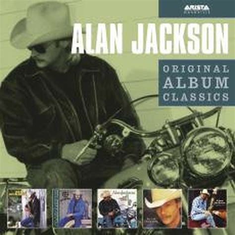 Alan Jackson - Original Album Classics (5CD Box Set) : Alan Jackson : Free Download, Borrow, and ...