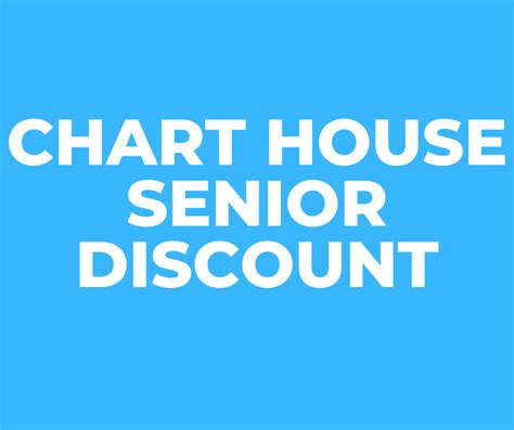 Chart House Senior Discount Program