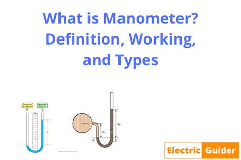 What is A Manometer? Definition, Working, and Types : Electric guider