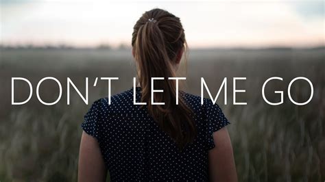 wvwii & Mairc - Don't Let Me Go (Lyrics) - YouTube