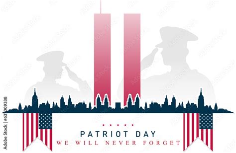 11 September- illustration for Patriot Day USA, 911 memorial, never forget, vector illustration ...