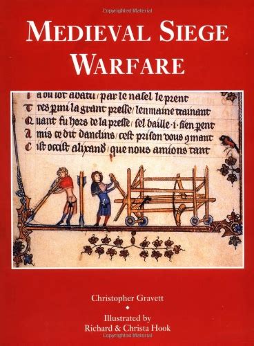 Medieval Siege Warfare (Trade Editions) - Gravett, Christopher: 9781855329478 - AbeBooks