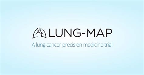 The Oncology Report - Lung-MAP trial launched, matching patients to ...