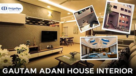 Gautam Adani House Interior (Ahmedabad, Delhi & Gurgaon)