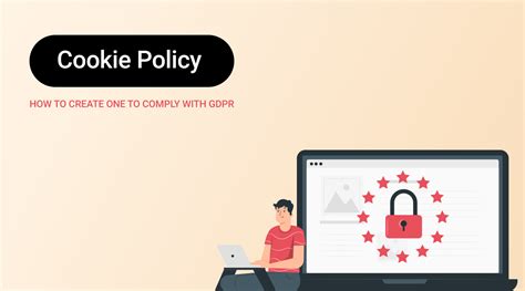 Cookie Policy: How to Create One to Comply With GDPR - CookieYes