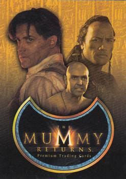 2001 Inkworks The Mummy Returns Non-Sport - Gallery | Trading Card Database