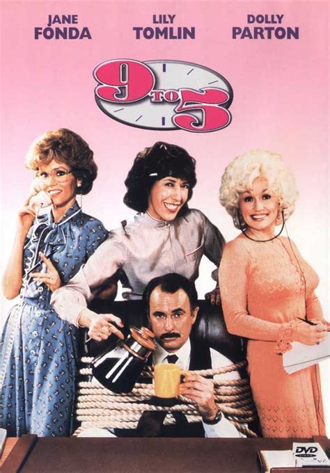 9 to 5 - Nine to five