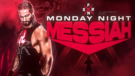 Seth Rollins Monday Night Messiah Wallpaper 2020 by LastBreathGFX on ...