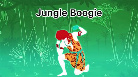 Just Dance Unlimited - Jungle Boogie - YouTube